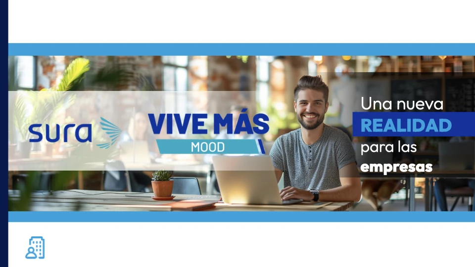Diapositiva «Una nueva realidad para las empresas»: logo de Vive Más Mood y fotografía de un joven con su portátil